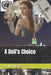 A Doll's Choice by R. M. Burgess