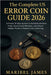 The Complete US Error Coin Guide 2026: A Proven 10-Step System to Authenticate Rare Finds, Avoid Costly Mistakes, and Unlock Hidden Profits in Modern by Maribel James