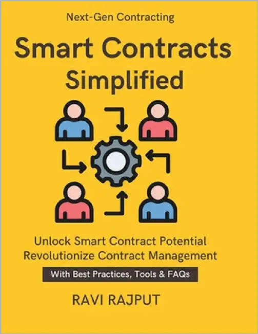 Smart Contracts Simplified: smart contracts for finance banking blockchain supply chain transparency healthcare real estate blockchain contracts block by Rajput, Ravi