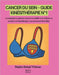 Cancer du Sein - Guide Kinésithérapie N°1: Accompagner la guérison, retrouver la mobilité et la confiance en soi grâce à la kinésithérapie et au mouve by Balogh Wittman Brigitta