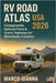 RV Road Atlas USA 2026: Campgrounds, National Parks & Scenic Highways for Motorhome Travelers by Gianna, Marco