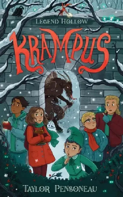 Legend Hollow: Krampus by Judith Pensoneau- Feurer, Taylor Pensoneau