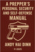 A Prepper's Personal Security and Self-Defense Manual by Dinh, Andy Hai