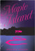 Maple Island by Vogen, Dennis