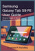 Samsung Galaxy Tab S9 Fe User Guide: Simple Steps to Boost Performance and Maximize Efficiency by Thomas P. Handley