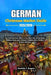 German Christmas Market Guide 2025/2026: Top Destinations, what to do, Must-See Attractions, Hidden Gems and Culinary Delights for a Perfect Festive H by Patricia V. Rogers