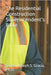 The Residential Construction Superintendent's Bible by Gracia, Sensei Joseph S.