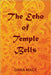 The Echo of Temple Bells by Dana Macy
