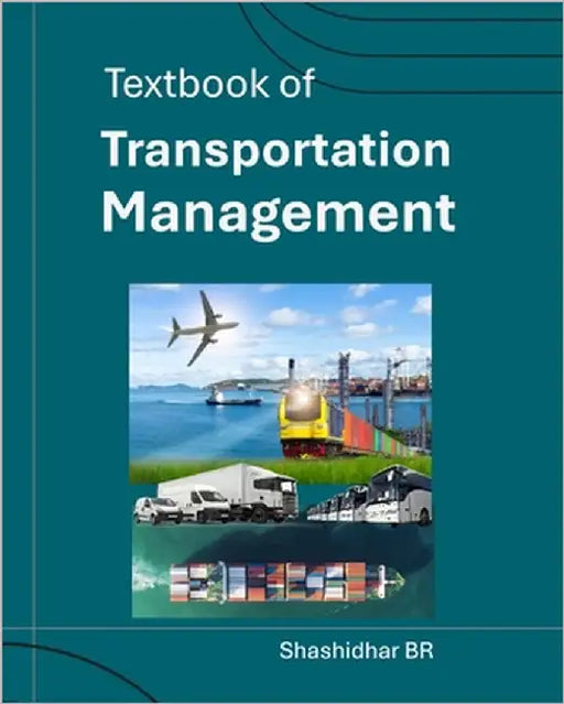 Textbook of Transportation Management by Br, Shashidhar