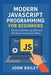 Modern JavaScript Programming for Beginners: Featuring ECMAScript 2025 and WebStorm Community Edition by John Bailey