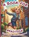 A Book For Madison