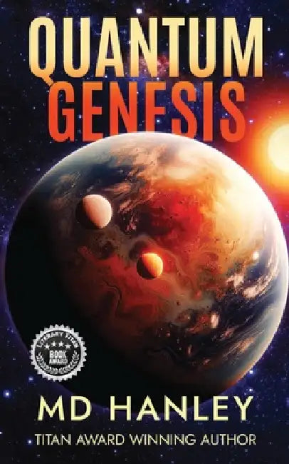 Quantum Genesis by Hanley