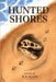 Hunted Shores by R. a. Allen