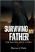 Surviving My Father: THE RACHEL JEFFS STORY: The Untold Truth and Scandal of Life Inside Warren Jeffs' FLDS Cult by Hale, Marcus J.