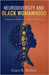 Neurodiversity and Black Womanhood: Finding your rhythm in a world not built for you. by Mathew, Grace B.