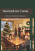 Navidad con Canas: Cuentos de Navidad en la Residencia by Paco Benítez