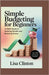 Simple Budgeting for Beginners: A 2025 Guide to Building Wealth and Reducing Stress by Clinton, Lisa