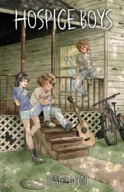 Hospice Boys by Lissie Dixon
