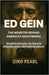 Ed Gein: THE MONSTER BEHIND AMERICA'S NIGHTMARES: The Mother Obsession, the Crimes in Plainfield, and the Birth of Modern Horror by Pearl, Zino