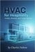 HVAC for Hospitality: Hotels, Resorts, and Large Venues by Nehme, Charles
