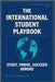 The International Student Playbook: Study, Thrive, Succeed Abroad by Education Program, Top Tier
