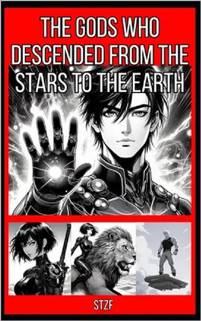 The gods who descended from the stars to the Earth by Stzf