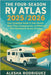 The Four-Season RV Atlas 2025/2026: Your Complete Guide to Year-Round Road Trips, Campgrounds, and National Park Adventures Across America by Rodriguez, Alesha