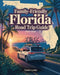 Family-Friendly Florida Road Trip Guide 2025-2026: Discover Florida on a Family Road Trip with Memorable Stops, Savings and Scenic Views by Tandy Luna
