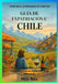 Guía de Expatriación en Chile: Entre cordilleras, vino y contrastes: vivir y adaptarse en el país más largo del mundo by Milo Nox