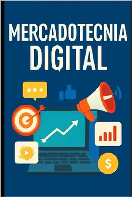 Mercadotecnia digital by Angulo, Eyber