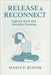 Release & Reconnect: Yoga for Neck and Shoulder Freedom by Maris P. Bloom