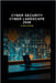Cyber Security Cyber Landscape 2026 by Hayward, Mark