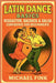 Latin Dance Basics: Reggaeton, Bachata & Salsa Confidence for Beginners by Fink, Michael