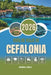 Guía de Viaje de Cefalonia 2026: Ecos del mito y el encanto mediterráneo by Brandon B. Robles
