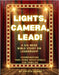 Lights, Camera, Lead! Family Devotionals by Sonne, Crysta