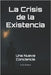 La Crisis de la Existencia: Una Nueva Conciencia by B. Oliveira, A.