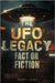 The UFO Legacy: Fact or Fiction by Lowe, Burt