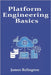 Platform Engineering Basics: Building Internal Developer Platforms in the Cloud by Relington, James