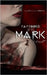 Tattooed by His Mark (A Wolf's Mark #1) by Powell, E. J.