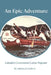 An Epic Adventure by Adrien J. Lefebvre, Valerie Gerwing Lefebvre, Valerie C. Lefebvre