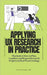 Applying UX Research in Practice by Orugbo, Obruche