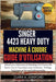 Singer Heavy Duty 4423 Machine à Coudre Guide d'Utilisation: Manuel pour Débutants du Déballage à la Couture de Denim, Cuir et Tissus Épais avec Confi by Lensford, Clara A.