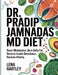 Dr. Pradip Jamnadas Md Diet: Reset Metabolism, Burn Belly Fat, Reverse Insulin Resistance & Reclaim Vitality. by Lena Hartley
