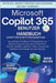 Microsoft Copilot 365 Benutzerhandbuch: "Das ultimative Handbuch mit Illustrationen zum Meistern von Excel, Word, PowerPoint, Outlook, OneNote, OneDri by Wealthon, Martins
