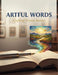 Artful Words: Crafting Visual Stories by Saim Rivera