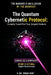 The Quantum Cybernetic Protocol: Instantly Tunnel Past Your Deepest Obstacle by MD Osman Gony