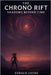 The Chrono Rift: Shadows Beyond Time by Locke, Gerald W., Jr.