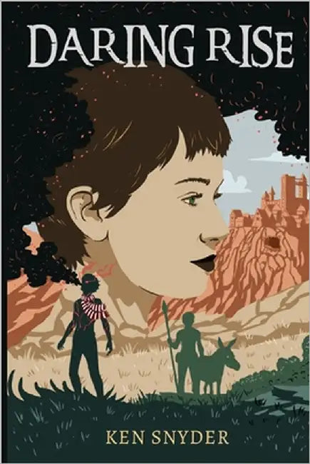 Daring Rise by Snyder, Ken
