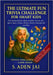 The Ultimate Fun Trivia Challenge for Smart Kids: Fascinating Quizzes About Animals, Oceans, Art, Sports, Space, Science, History, Nature, Everyday Li by Jai, S. Aden