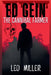 Ed Gein: The Cannibal Farmer by Leo Miller